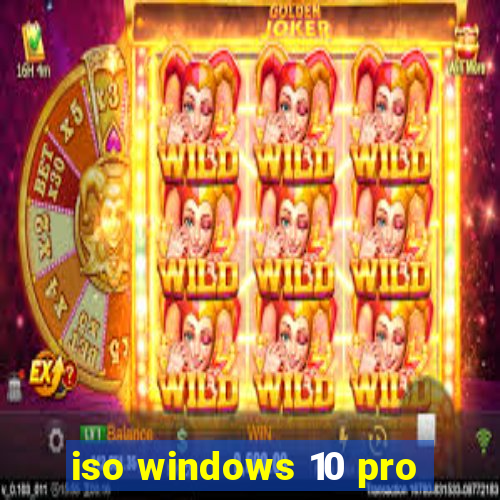 iso windows 10 pro